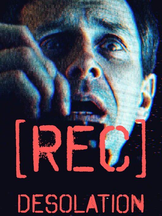 [REC] Desolation
