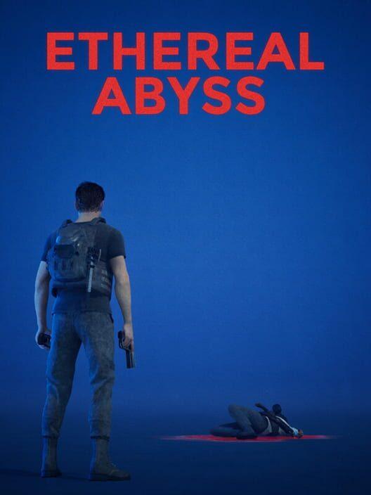 Ethereal Abyss