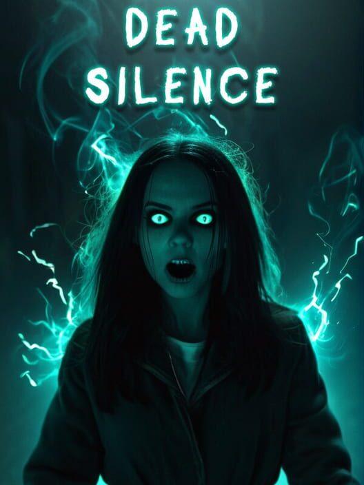 Dead Silence - Echoes of the Damned
