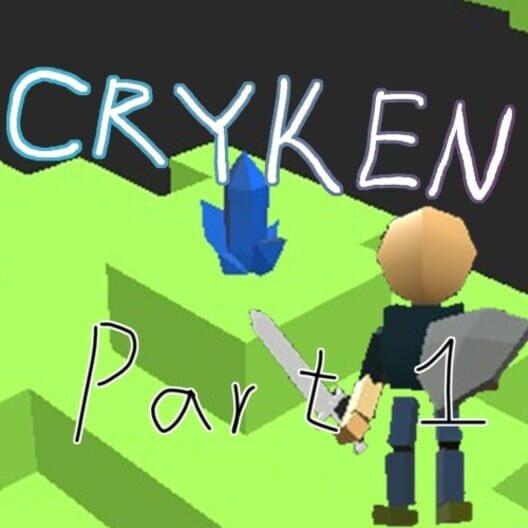 Cryken Part1