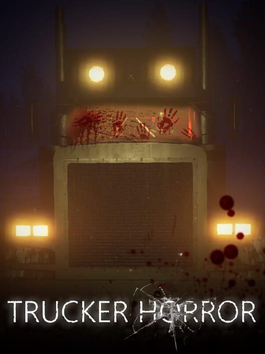 Trucker Horror
