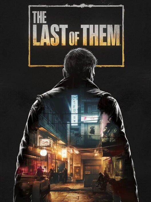 The Last of them