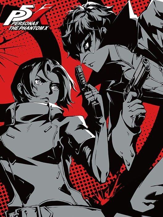 ペルソナ5: The Phantom X