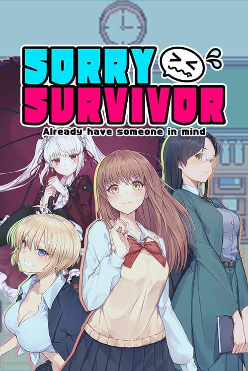 Sorry Survivor