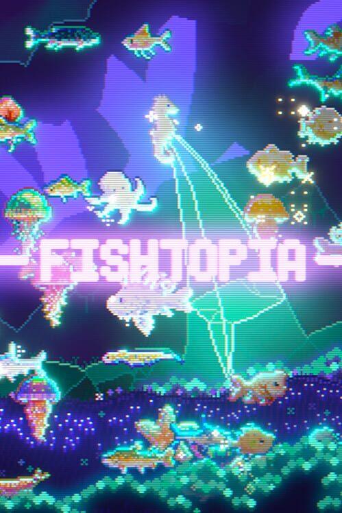 FISHTOPIA 深海物語