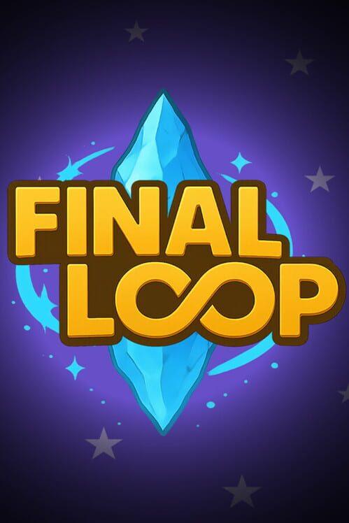 最终循环FINALLOOP
