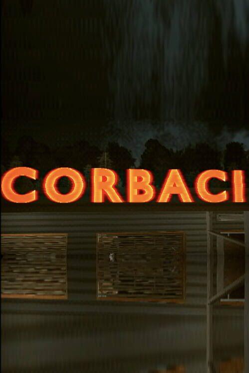Corbaci: 療癒系電影式恐怖
