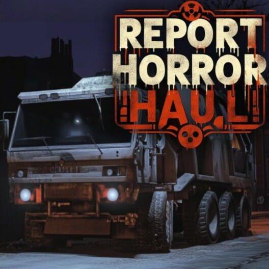Report: Horror Haul