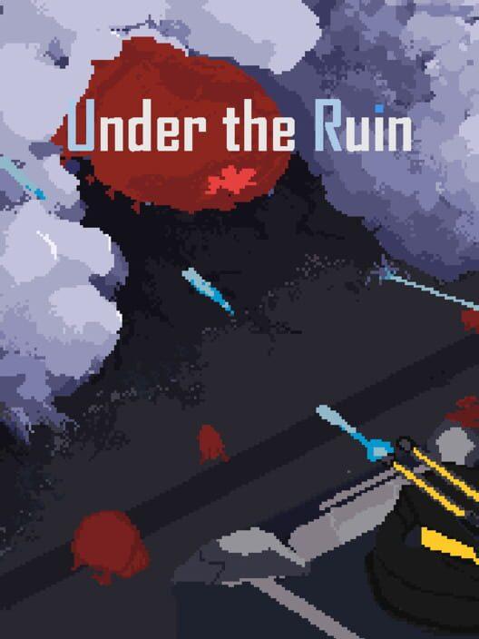 Under the Ruin