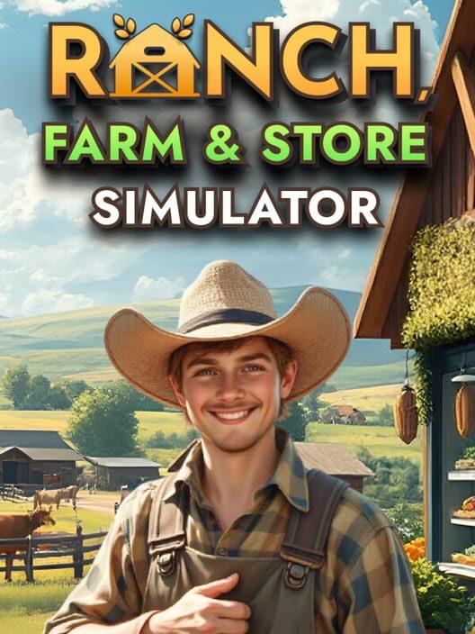 Ranch Farm and Store Simulator