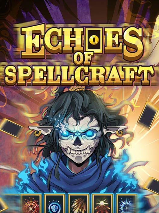 Echoes Of Spellcraft