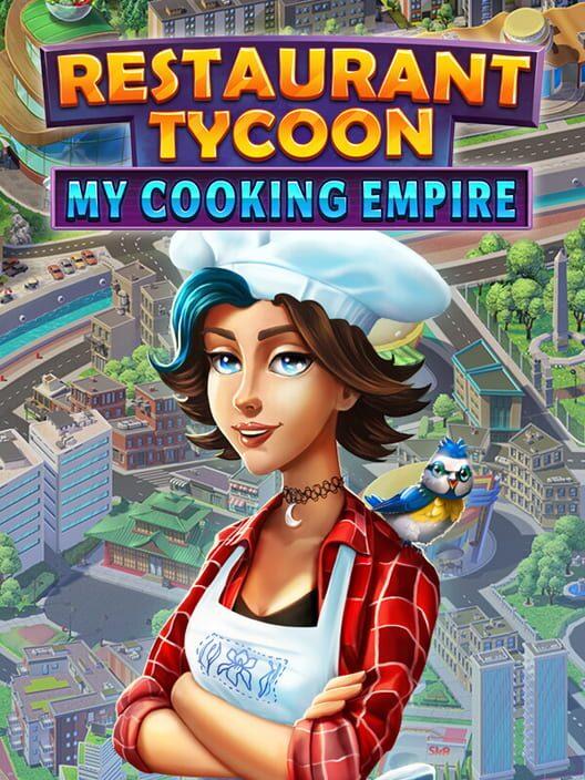 Restaurant Tycoon My Cooking Empire