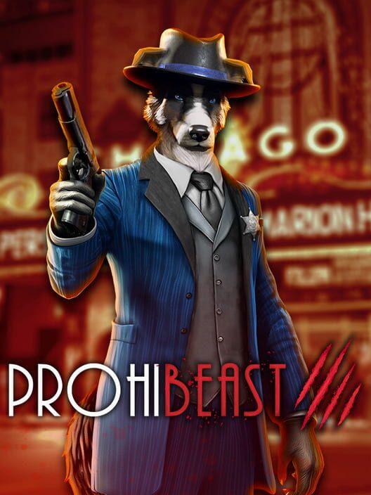 PROHIBEAST