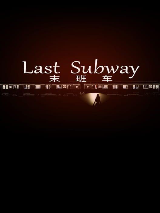 Last Subway