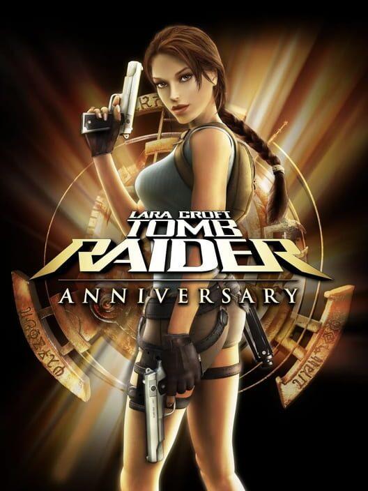 Tomb Raider: Anniv.