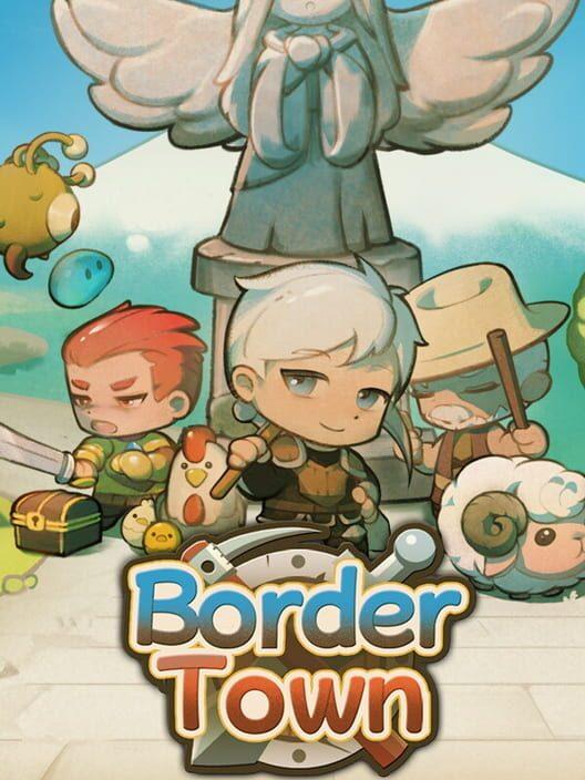 拾光物语 Border Town