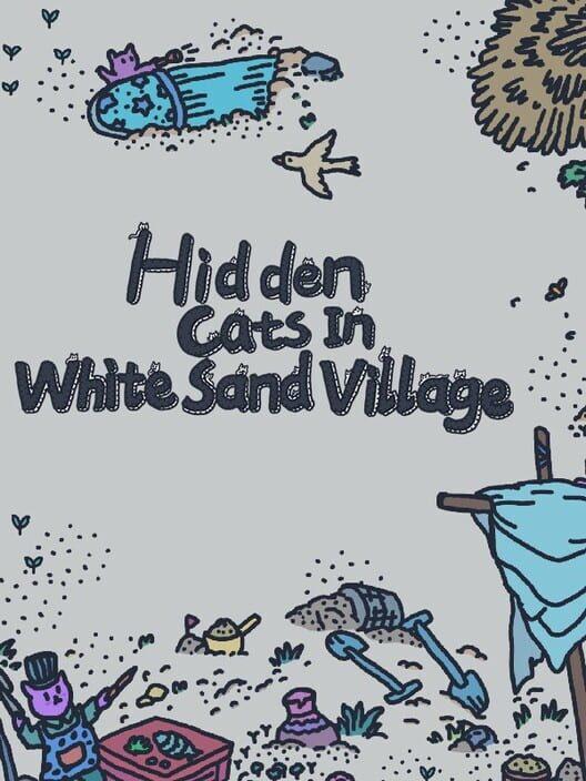 Finding Cats In White Sand Village