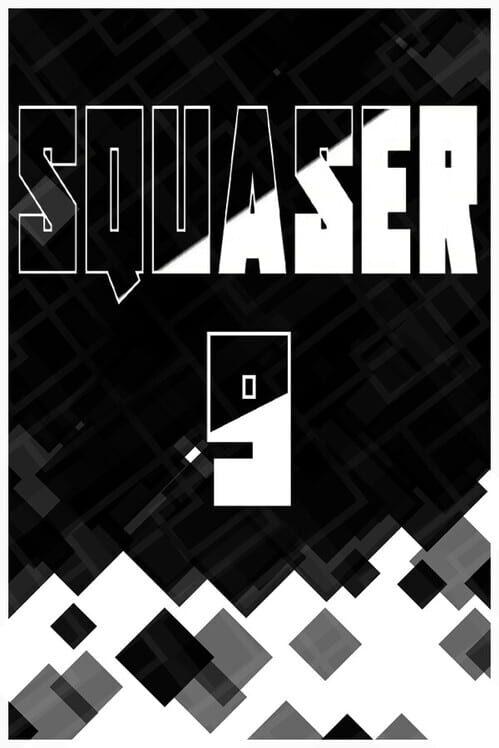 SQUASER 9