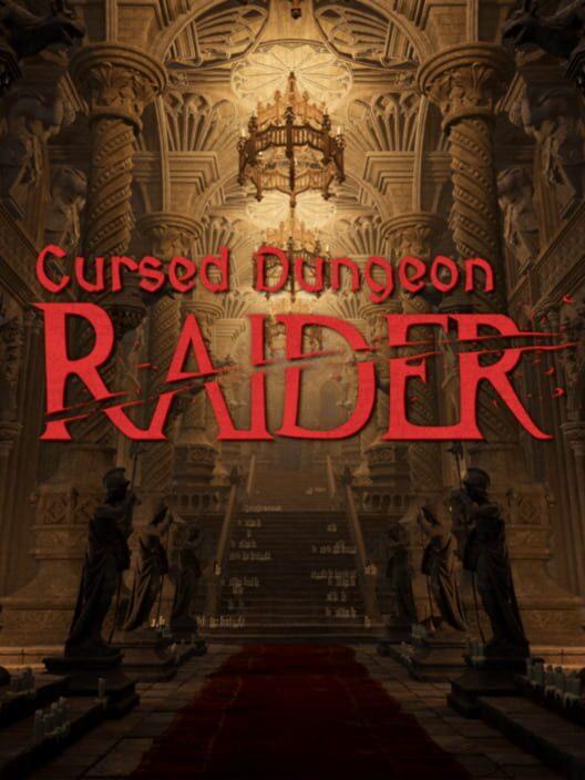 Cursed Dungeon Raider