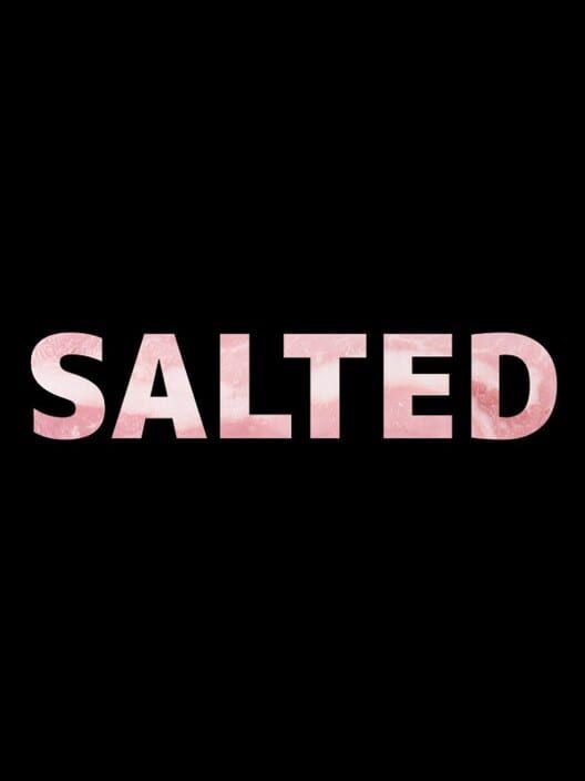 SALTED