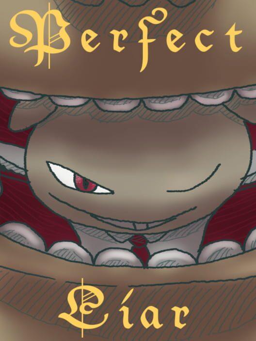Perfect Liar