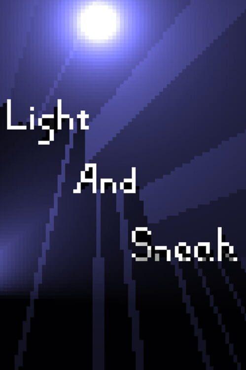 轻灯慢步 (Light and Sneak)