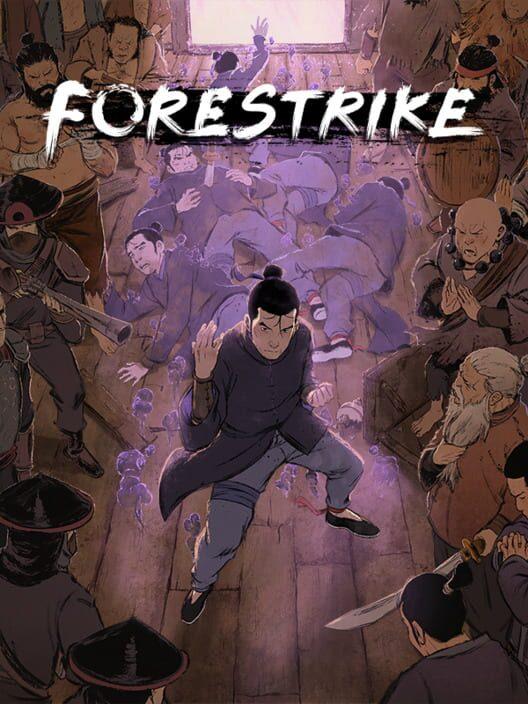 Forestrike — 预视武宗