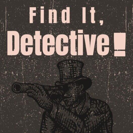Find It, Detective!