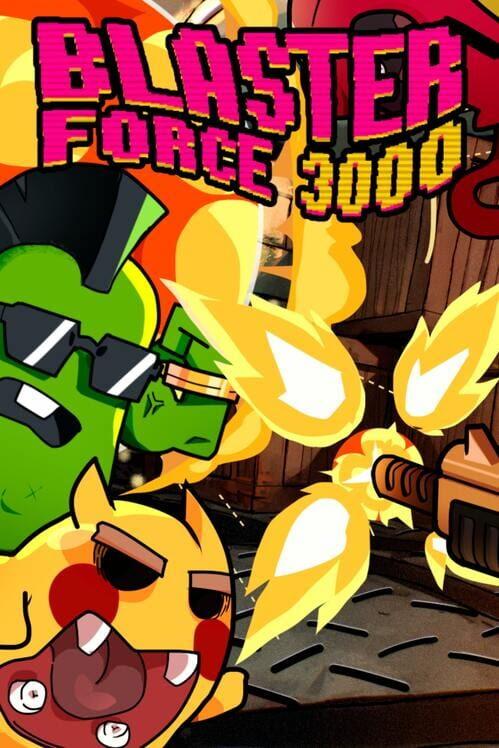 Blaster Force 3000