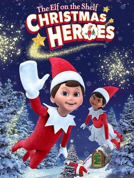 The Elf on the Shelf®: 聖誕節英雄