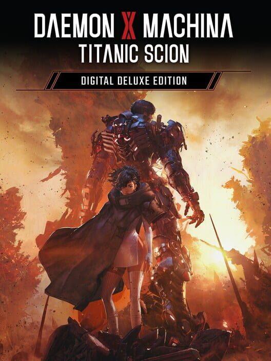 DAEMON X MACHINA TITANIC SCION DIGITAL DELUXE EDITION