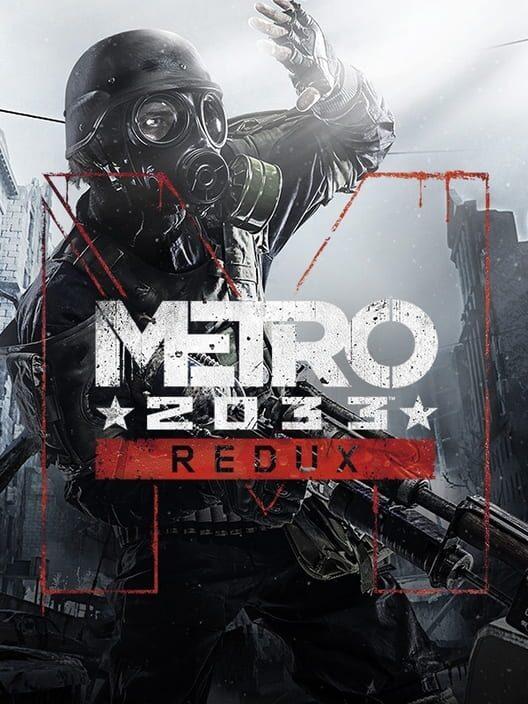 Metro 2033 Redux 制品版 (英文版)