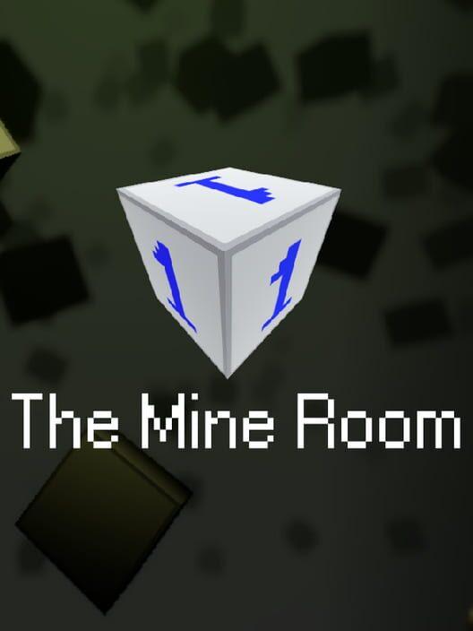The Mine Room