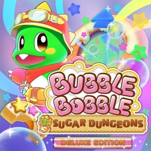 Bubble Bobble: Sugar Dungeons - Deluxe Edition
