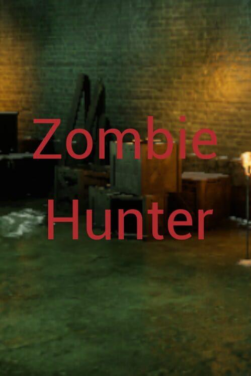僵尸猎人 Zombie Hunter