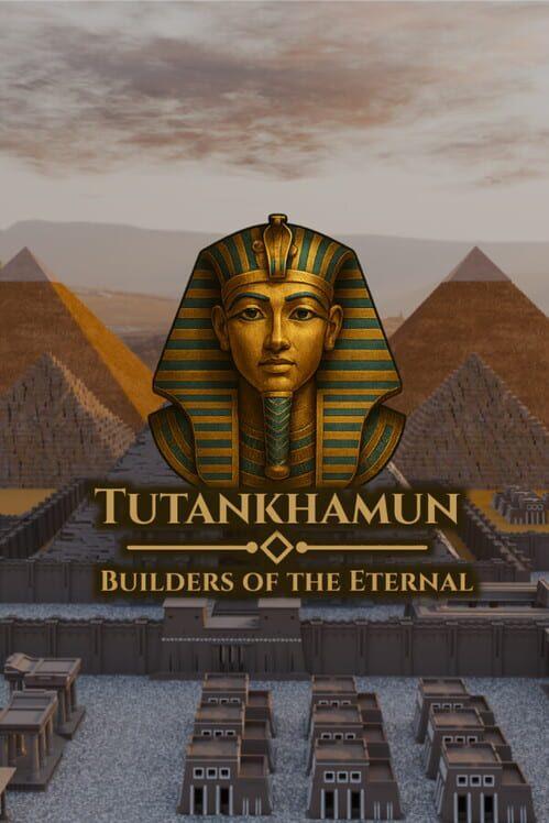 Tutankhamun: Builders of the Eternal