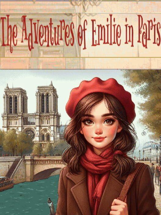 Les aventures d'Emilie à Paris