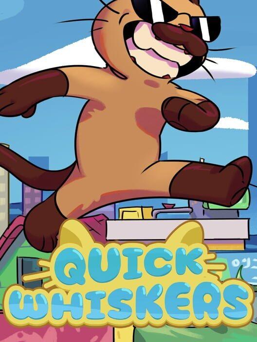 Quick Whiskers (Xbox Series)