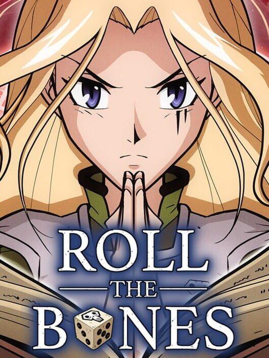 Roll The Bones