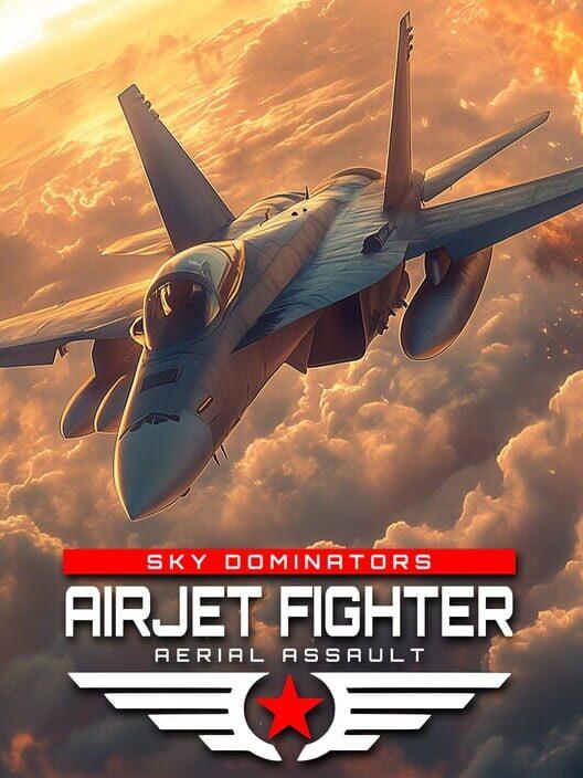 AirJet Fighter Sky Dominators: Aerial Assault