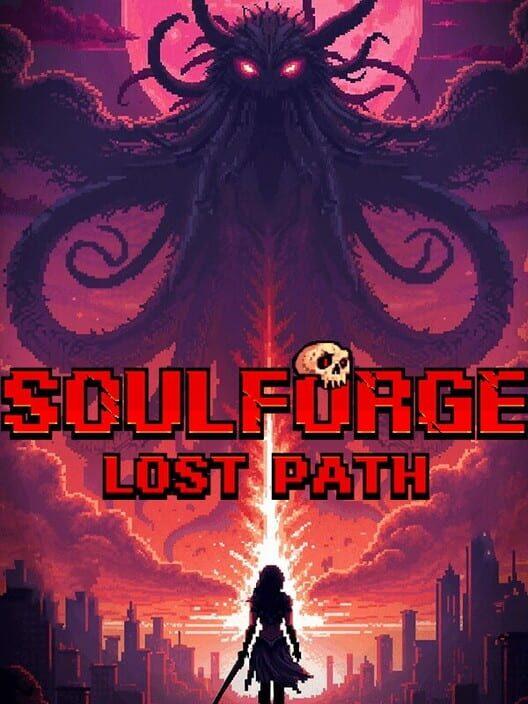 Soulforge Lost Path
