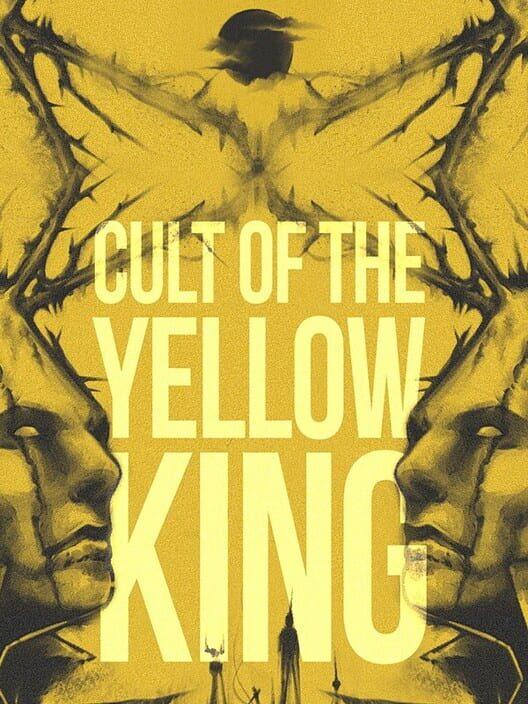Cult of the Yellow King