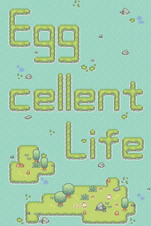 Eggcellent Life