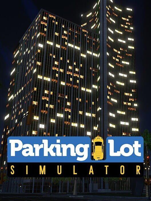 Parking Lot Simulator: Car Collector