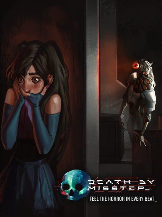 Death By Misstep