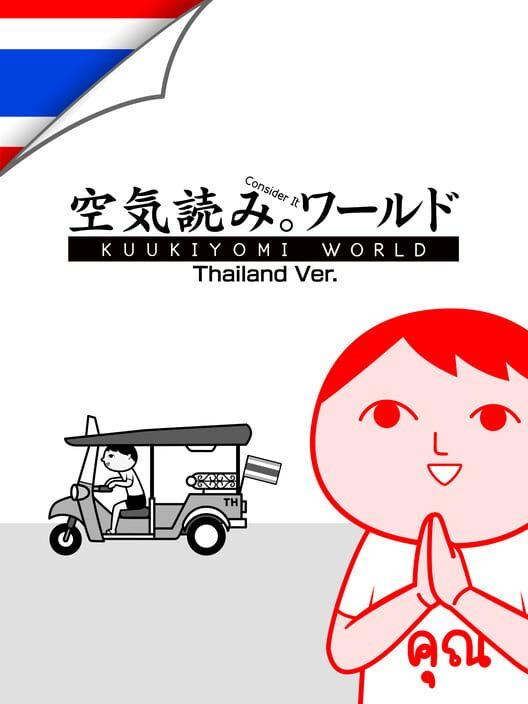 KUUKIYOMI: Consider It World - Thailand Ver.