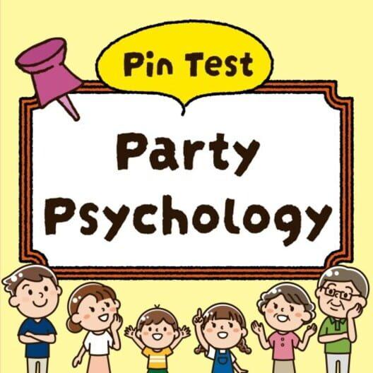 Pin Test Party Psychology