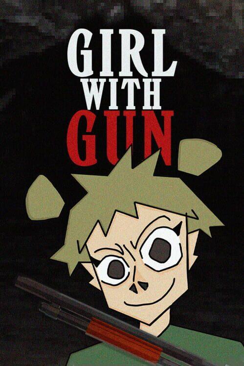 Girl with gun