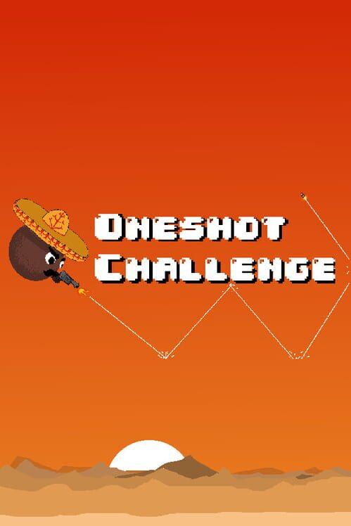 OneShot Challenge