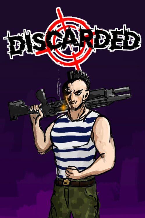 Discarded